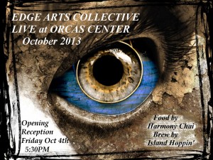 Edge Arts Collective showing the month of October at Orcas Center.