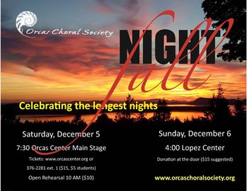 The Orcas Choral Society present "Nightfall" on Orcas Dec. 5 and on Lopez Dec. 6