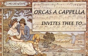 Poetic, humorous and bawdy Madrigal songs will be featured at the Orcas A Cappella Madrigal Dinner on Monday, Nov. 16. Tickets must be purchased by Nov. 9. Call Bev Leyman at 376-     