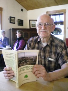 Dave Richardson and his new book, Shamrocks on the Tanana: Richard Geoghegan's Alaska